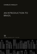 Cover: An Introduction to Brazil - Columbia University Press