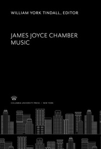 Abbildung von: James Joyce Chamber Music - Columbia University Press