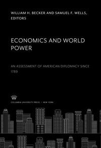 Enlarge image Cover: Economics and World Power - Columbia University Press