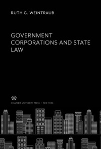 Abbildung von: Government Corporations and State Law - Columbia University Press