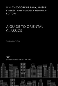 Abbildung von: A Guide to Oriental Classics - Columbia University Press
