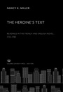 Cover: The Heroine'S Text - Columbia University Press