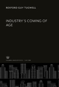 Cover: Industry'S Coming of Age - Columbia University Press