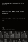 Cover: Economics and World Power - Columbia University Press
