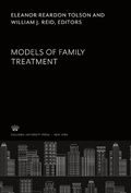 Cover: Models of Family Treatment - Columbia University Press