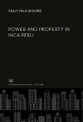 Cover: Power and Property in Inca Peru - Columbia University Press