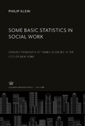 Cover: Some Basic Statistics in Social Work - Columbia University Press