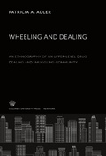 Cover: Wheeling and Dealing - Columbia University Press