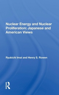 Enlarge image Cover: Nuclear Energy And Nuclear Proliferation - Routledge