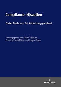 Abbildung von: Compliance-Miszellen - Peter Lang Verlag