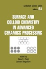 Cover: Surface and Colloid Chemistry in Advanced Ceramics Processing - CRC Press