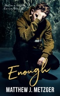 Cover: Enough - Entwined Publishing