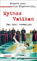 Cover: Mythos Vatikan - Verlag Herder