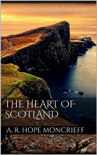 Enlarge image Cover: The Heart of Scotland - Books on Demand