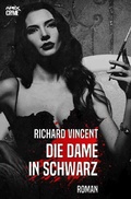Cover: DIE DAME IN SCHWARZ - epubli
