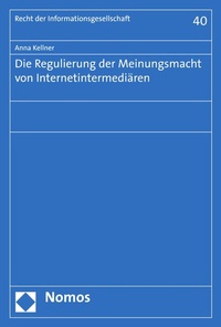 Abbildung von: Die Regulierung der Meinungsmacht von Internetintermediären - Nomos