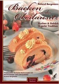 Enlarge image Cover: Backen in der Oberlausitz - Deutsches Backbuch - BoD - Books on Demand