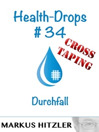 Enlarge image Cover: Health-Drops #34 - Cross-Taping - Books on Demand
