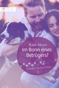 Cover: Im Bann eines Betr&uuml;gers? - CORA Verlag
