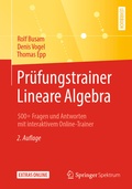 Cover: Pr&uuml;fungstrainer Lineare Algebra - Springer Spektrum