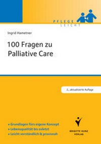 Abbildung von: 100 Fragen zu Palliative Care - Humboldt Verlag