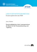Cover: Gesetzm&auml;&szlig;igkeiten beim Lasergenerieren als Basis f&uuml;r die Prozesssteuerung und -regelung - utzverlag GmbH