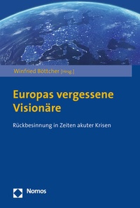 Abbildung von: Europas vergessene Visionäre - Nomos