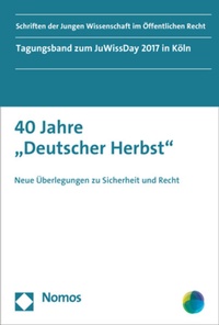 Abbildung von: 40 Jahre "Deutscher Herbst" - Nomos