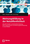 Cover: Meinungsbildung in der Netz&ouml;ffentlichkeit - Nomos