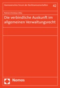Abbildung von: Die verbindliche Auskunft im allgemeinen Verwaltungsrecht - Nomos