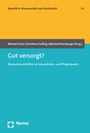 Cover: Gut versorgt? - Nomos