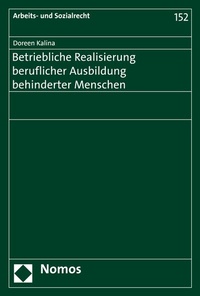 Abbildung von: Betriebliche Realisierung beruflicher Ausbildung behinderter Menschen - Nomos