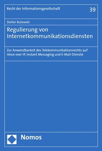 Abbildung von: Regulierung von Internetkommunikationsdiensten - Nomos