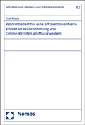 Abbildung von: Reformbedarf für eine effizienzorientierte kollektive Wahrnehmung von Online-Rechten an Musikwerken - Nomos