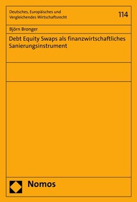 Abbildung von: Debt Equity Swaps als finanzwirtschaftliches Sanierungsinstrument - Nomos