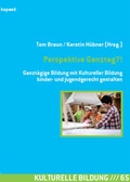Cover: Perspektive Ganztag?! - kopaed