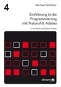 Cover: Einf&uuml;hrung in die Programmierung mit Natural & Adabas - Lehmanns Media