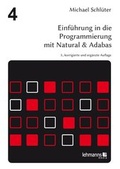 Cover: Einf&uuml;hrung in die Programmierung mit Natural & Adabas - Lehmanns Media