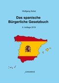 Cover: Das Spanische B&uuml;rgerliche Gesetzbuch / C&oacute;digo Civil und spanisches Notargesetz - Xenomoi Verlag
