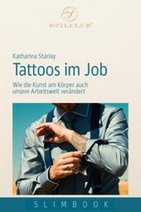 Abbildung von: Tattoos im Job - Stilclub