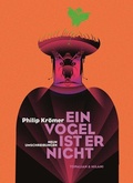 Cover: Ein Vogel ist er nicht - Edition Hibana