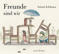 Enlarge image Cover: Freunde sind wir - Verlagshaus Jacoby & Stuart