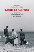 Cover: St&auml;ndige Ausreise - Christoph Links Verlag