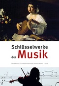 Cover: Schl&uuml;sselwerke der Musik - Wolke Verlag