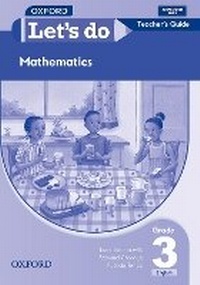 Enlarge image Cover: Let's do Mathematics (Zambia): Grade 3: Teacher's Guide - Oxford University Press Inc