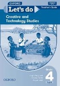 Cover: Let's do Creative and Technology Stuides (Zambia): Grade 4: Teacher's Guide - Oxford University Press Inc