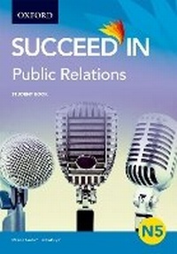 Enlarge image Cover: Public Relations N5: Student Book - Oxford University Press Inc