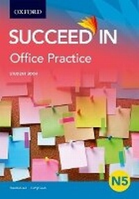 Abbildung von: Office Practice N5: Student Book - Oxford University Press Inc