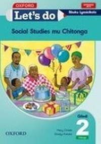 Abbildung von: Let's do Social Studies - Chitonga (Zambia): Grade 2: Pupil's Book - Oxford University Press Inc