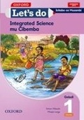 Cover: Let's do Integrated Science - Icibemba (Zambia): Grade 1: Learner's Book - Oxford University Press Inc